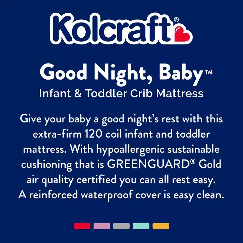Matelas de berceau et pour tout-petit Kolcraft Good Night : hypoallergénique, housse imperméable, fermeté, épaisseur de 12,7 cm